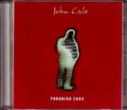 John Cale ジョン・ケイル/Netherlands 2004