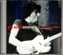 Jeff Beck ジェフ・ベック/Oklahoma,USA 2015 Soundcheck