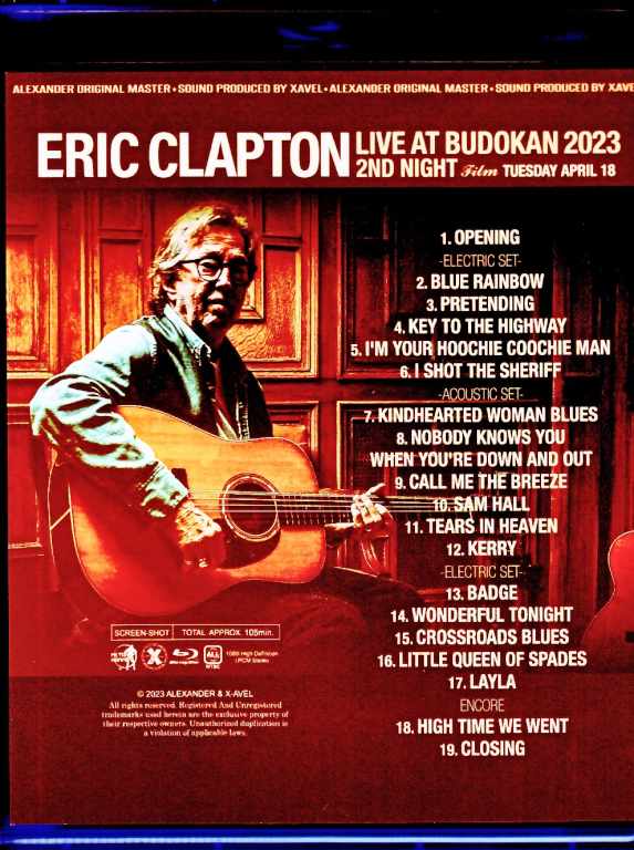 Eric Clapton エリック・クラプトン/Tokyo,Japan 4.18.2023 Complete