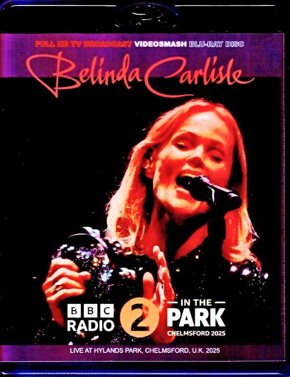 Belinda Carlisle ベリンダ・カーライル/England,UK 2025 Complete