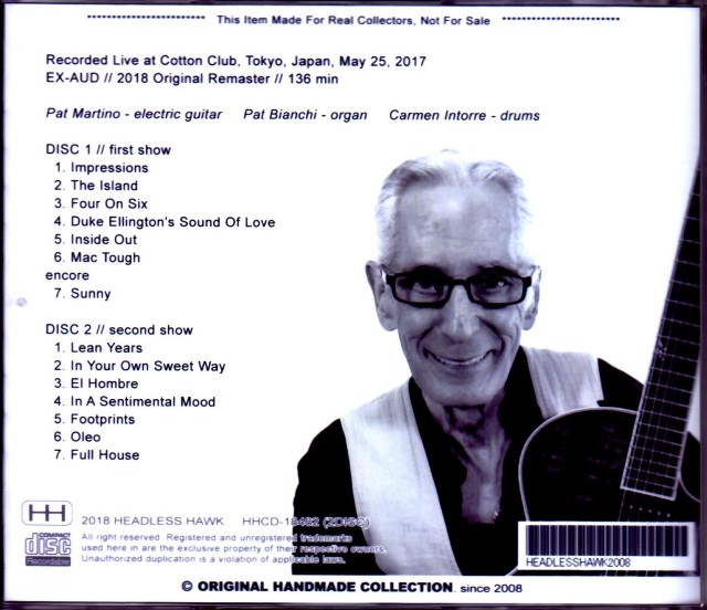 Pat Martino Trio パット・マルティーノ/Tokyo,Japan 2017