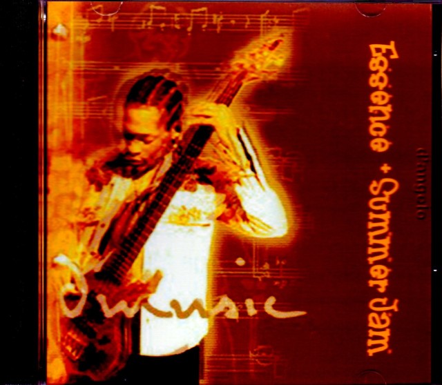 D'Angelo ディアンジェロ/CA,USA 7.2.2000 & more