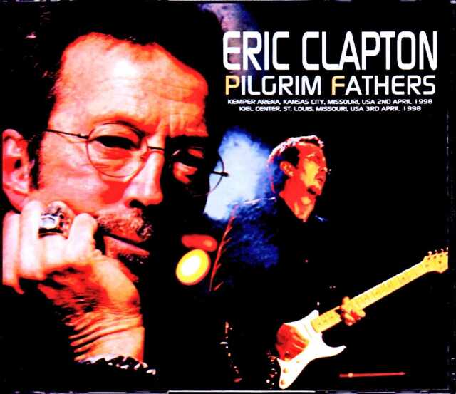 Eric Clapton エリック・クラプトン/MO,USA 1998 2Days Complete