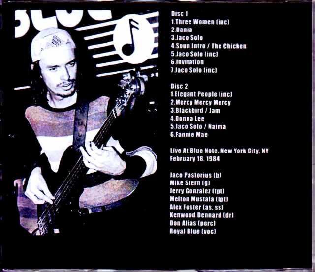 Jaco Pastorius ジャコ・パストリアス/NY,USA 2.18.1984 Complete