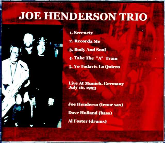 Joe Henderson Trio ジョー・ヘンダーソン/Germany 1993 Joe Henderson Trio ジョー・ヘンダーソン/Germany 1993