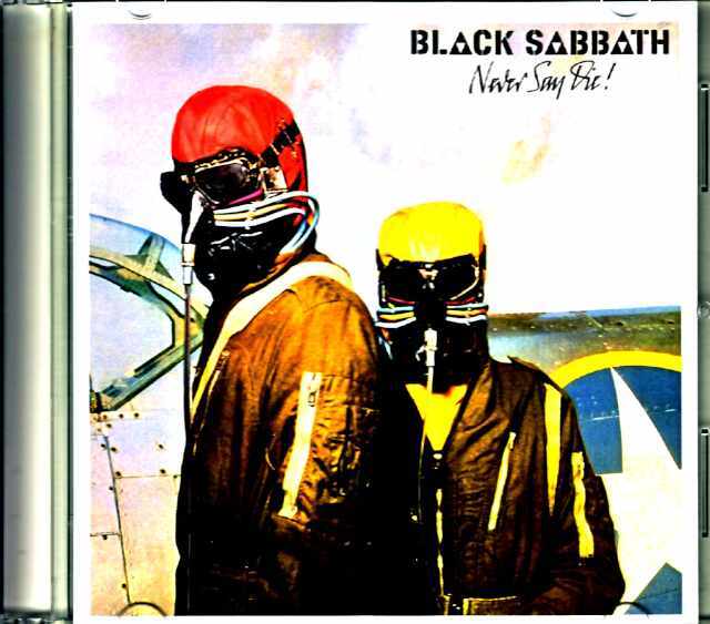 Black Sabbath ブラック・サバス/ネヴァー・セイ・ダイ Never