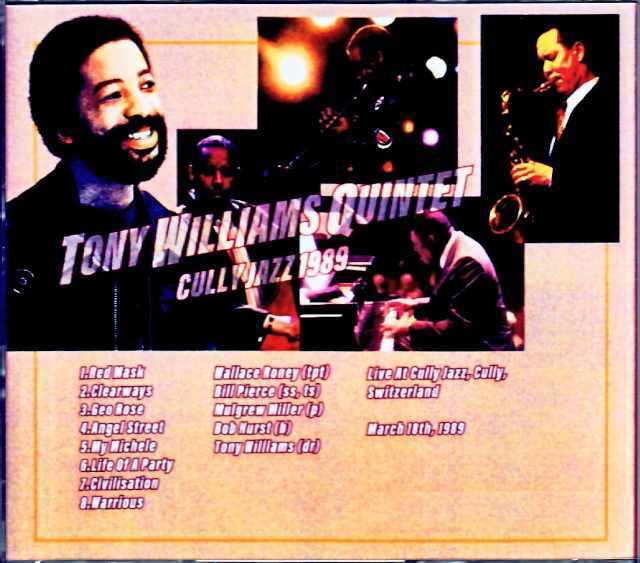 Tony Williams Quintet トニー・ウィリアムス/Switzerland 1989