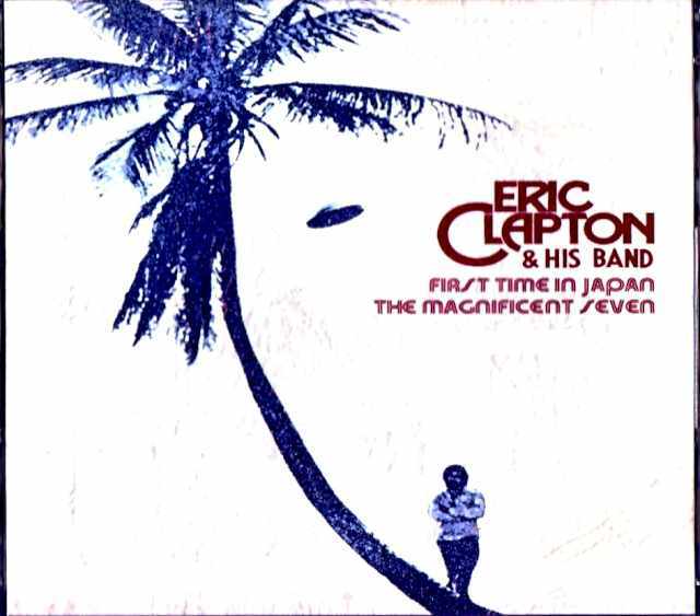 Eric Clapton エリック・クラプトン/大阪厚生年金会館大ホール 昭和四