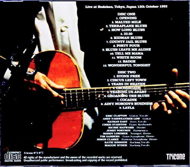 Eric Clapton エリック・クラプトン/Tokyo,Japan 10.12.1993 DAT Master