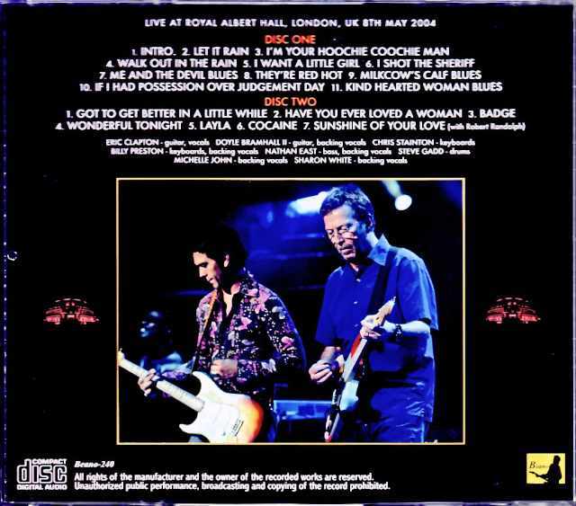 Eric Clapton エリック・クラプトン/London,UK 5.8.2004 Complete DAT