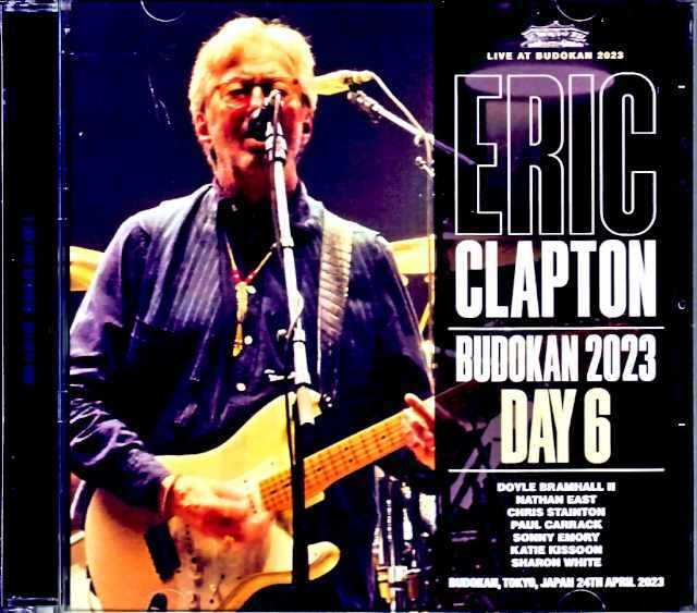 Eric Clapton エリック・クラプトン/Tokyo,Japan 4.24.2023 Complete