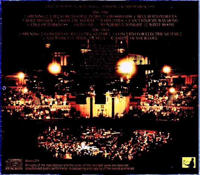 Eric Clapton エリック・クラプトン/London,UK 3.3.1991 Complete