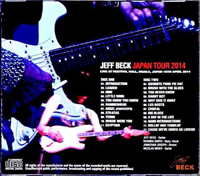 Jeff Beck ジェフ・ベック/Osaka,Japan 2014 Complete