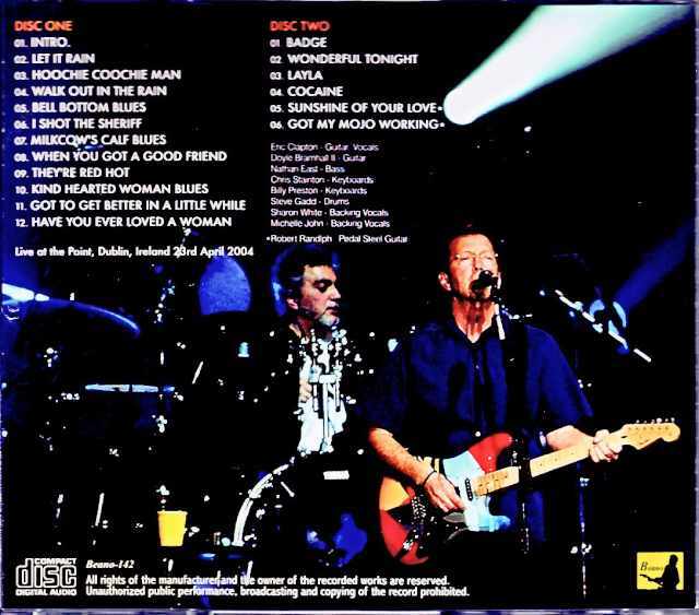 Eric Clapton エリック・クラプトン/Ireland 2004 Complete