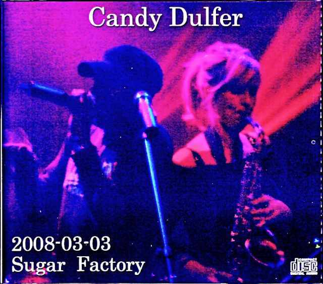 Candy Dulfer キャンディ・ダルファー/Holland 2008 Complete