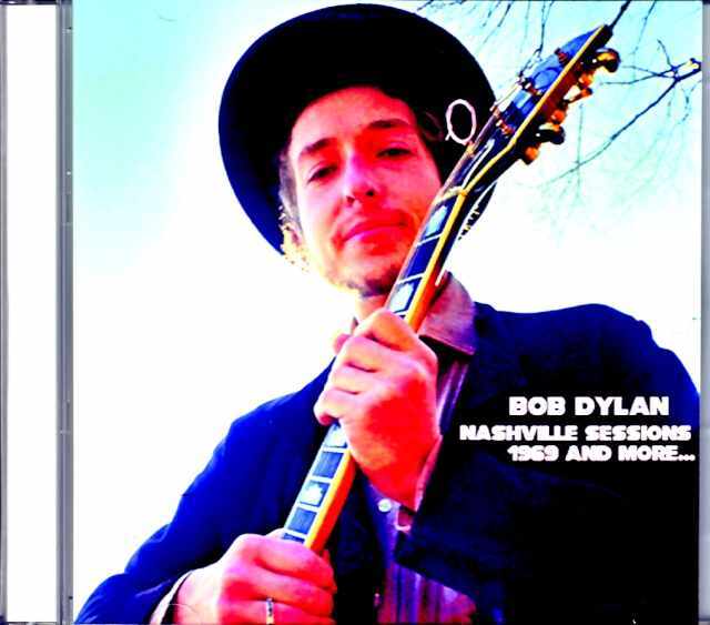 Bob Dylan ボブ・ディラン/Nashville Session TN,USA 1969