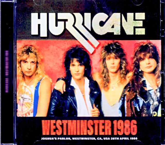 Hurricane ハリケーン/CA,USA 1986