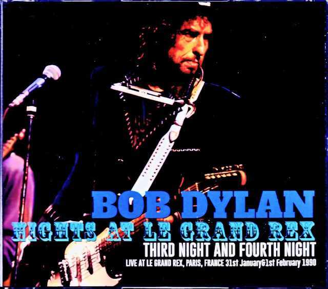 Bob Dylan ボブ・ディラン/France 1990 2Days Complete Vol.2