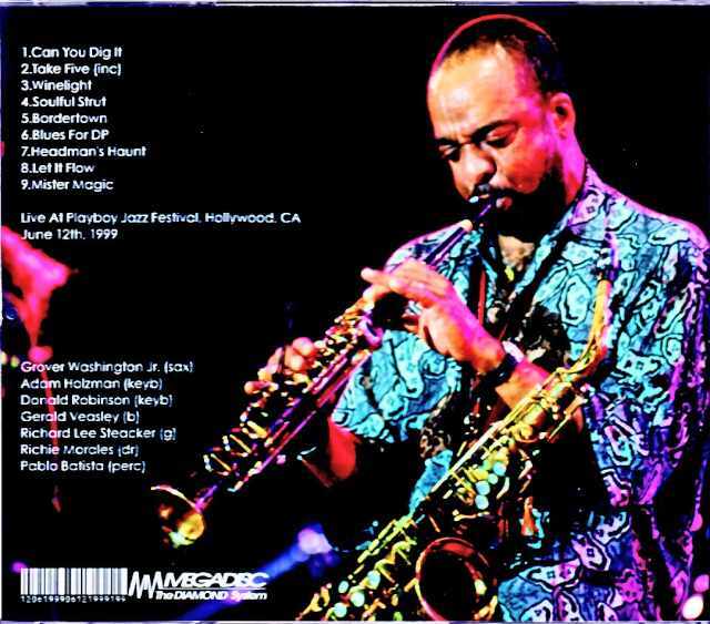 Grover Washington Jr. グローヴァー・ワシントン・ジュニア/CA,USA 1999