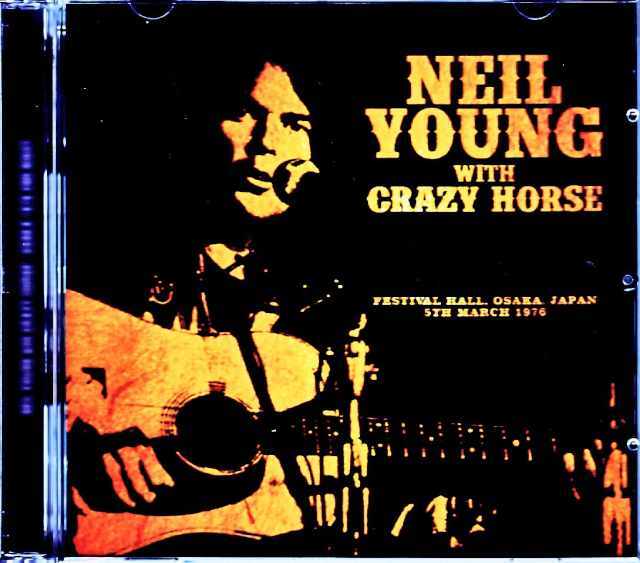 Neil Young with Crazy Horse ニール・ヤング/Osaka,Japan 1976