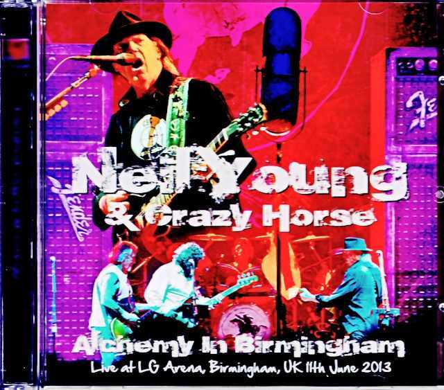 Neil Young and Crazy Horse ニール・ヤング/England,UK 2013 Complete