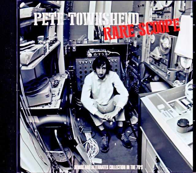 Pete Townshend ピート・タウンゼント/Demos and Alternate Collection