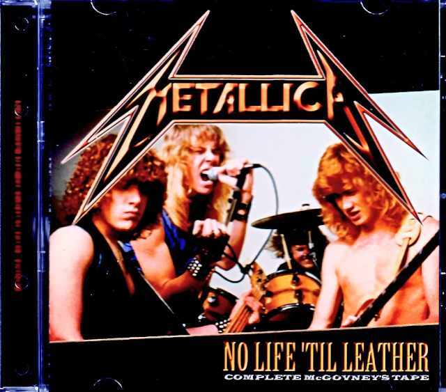 Metallica メタリカ/No Life 'Til Leather CA,USA 1982 Complete and