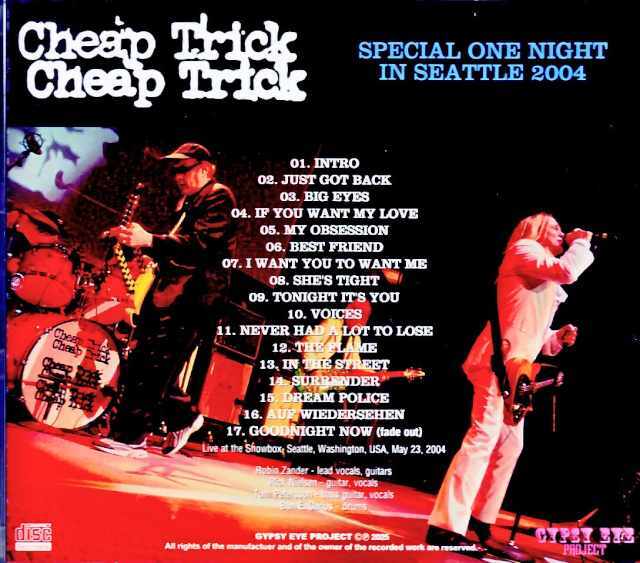 Cheap Trick チープ・トリック/WA,USA 05.23.2004