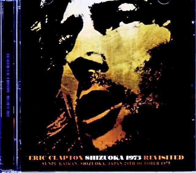 Eric Clapton エリック・クラプトン/Shizuoka,Japan 10.29.1975