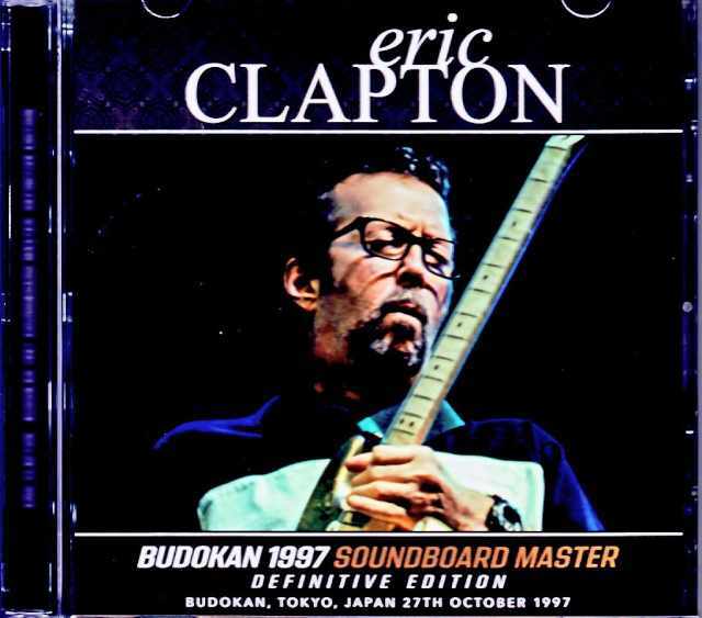 Eric Clapton エリック・クラプトン/Tokyo,Japan 10.27.1997 Complete