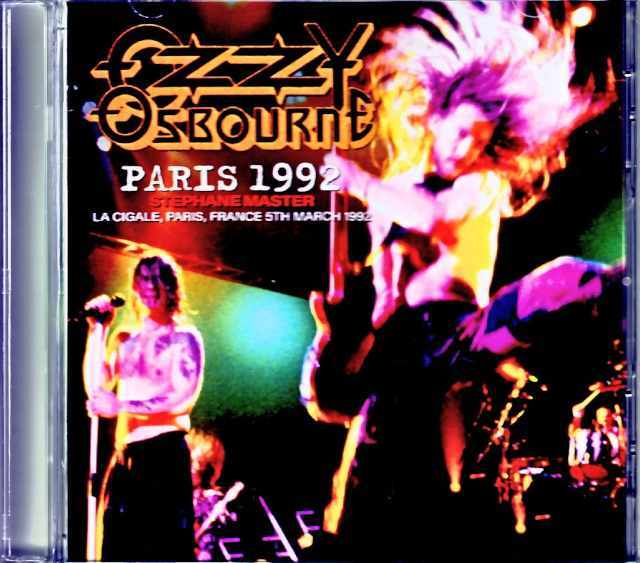Ozzy Osbourne オジー・オズボーン/France 03.05.1992 Complete