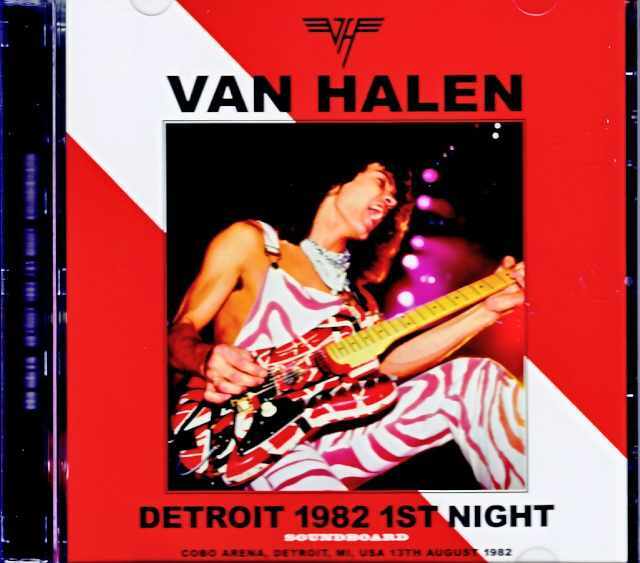 Van Halen ヴァン・ヘイレン/MI,USA 08.13.1982 Soundboard Edition