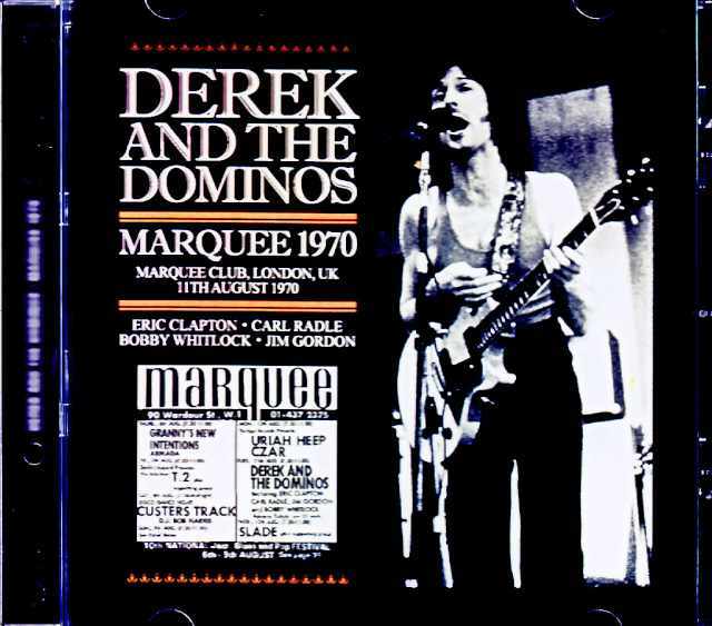 Derek and the Dominos デレク・アンド・ザ・ドミノス/London,UK 08.11