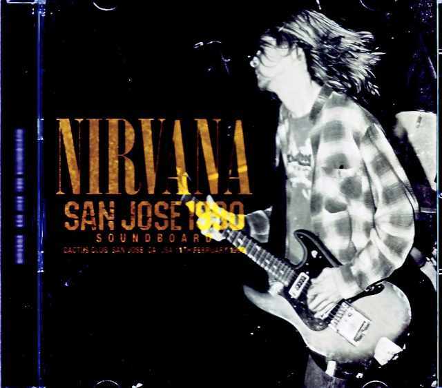 Nirvana ニルヴァーナ/CA,USA 02.11.1990 Soundboard Edition