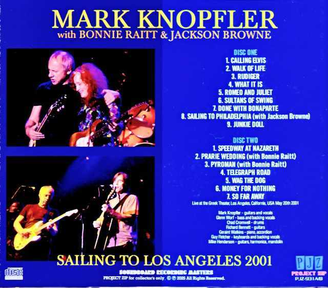 Mark Knopfler Jackson Browne,Bonnie Raitt マーク・ノップラー/CA