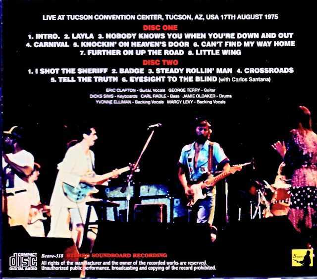 Eric Clapton エリック・クラプトン/AZ,USA 08.17.1975 Complete