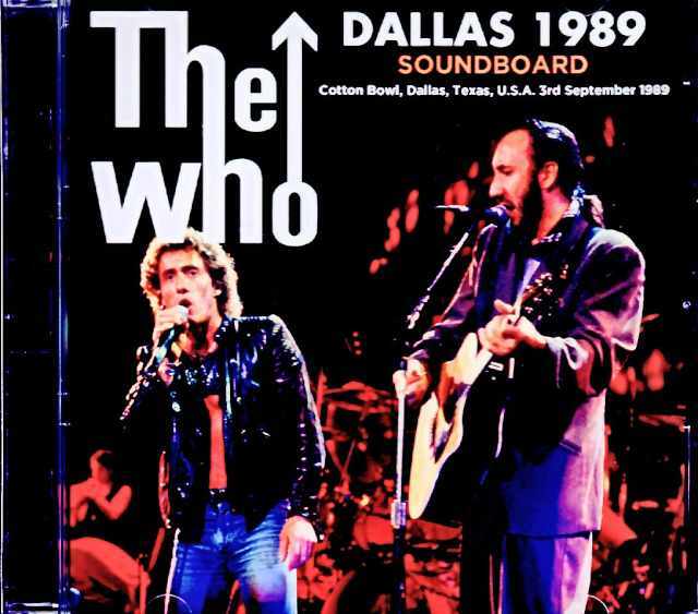 ザ・フー Who,The ザ・フー/TX,USA 1989 Complete Soundboard Edition