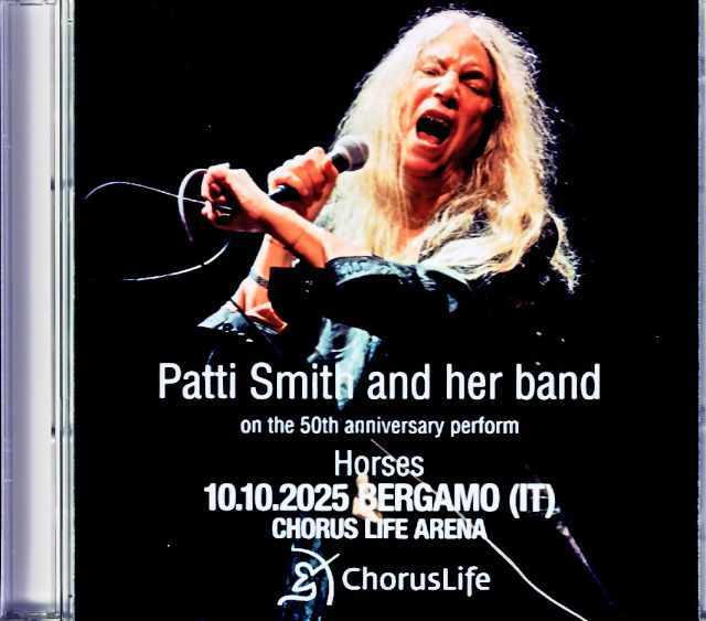 Patti Smith and Her Band パティ・スミス/Italy 10.10.2025 Complete