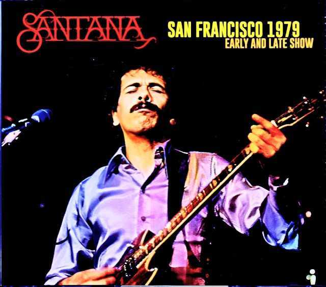 Santana サンタナ/CA,USA 1979 2Shows Soundboard Edition