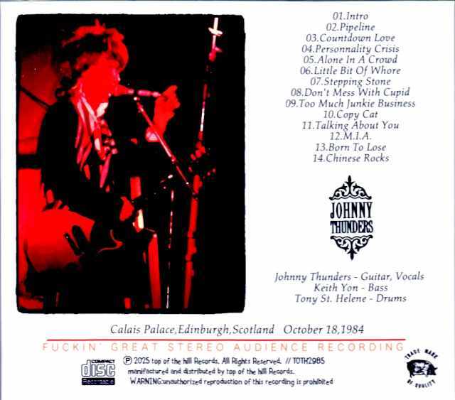 Johnny Thunders ジョニー・サンダース/Scotland,UK 10.18.1984