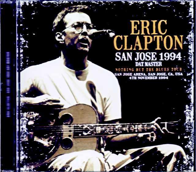◾️高音質USオリジナル盤◾️ERIC CLAPTON■エリッククラプトン■Just Eric Clapton エリック・クラプトン/CA,USA 11.04.1994 Complete DAT