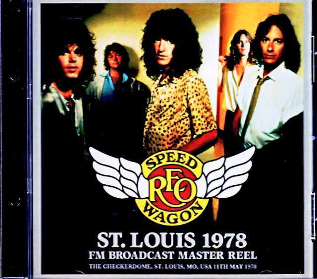 REO Speedwagon REO・スピードワゴン/MO,USA 05.11.1978 Complete FM