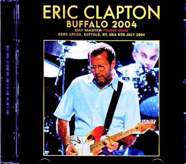 エリック・クラプトン　Eric Clapton 24KオリジナルマスターCD等 Eric Clapton エリック・クラプトン/NY,USA 07.09.2004 DAT Master Edition