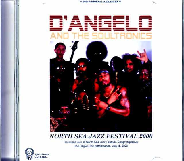 D'Angelo ディアンジェロ/Netherlands 07.16.2000 Complete Soundboard