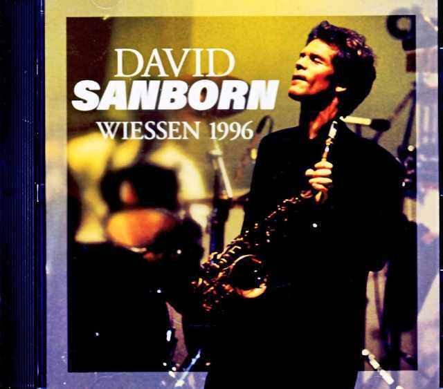David Sanborn デヴィッド・サンボーン/Austria 07.16.1996 FM