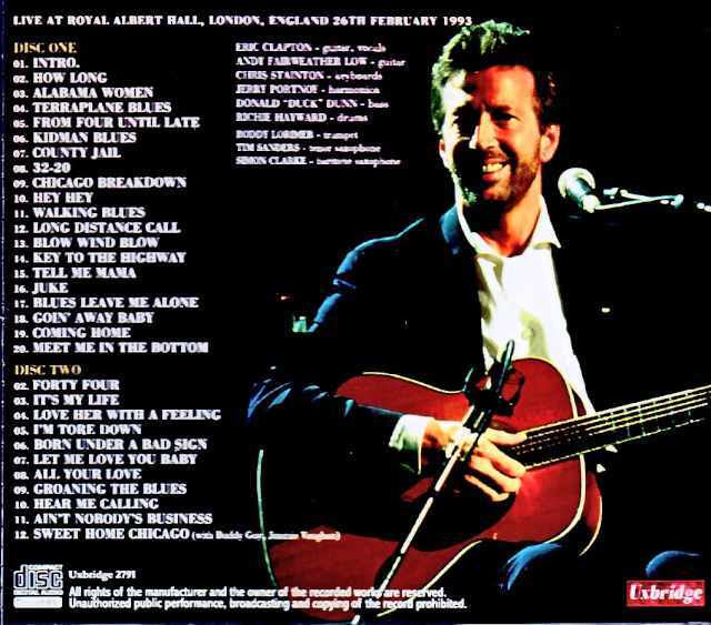 Eric Clapton エリック・クラプトン/London,UK 02.26.1993 Complete