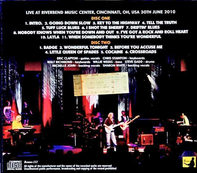 Eric Clapton エリック・クラプトン/OH,USA 06.30.2010 Complete
