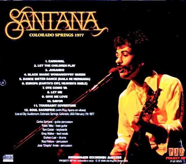 Santana サンタナ/CO,USA 02.07.1977 Soundboard Edition