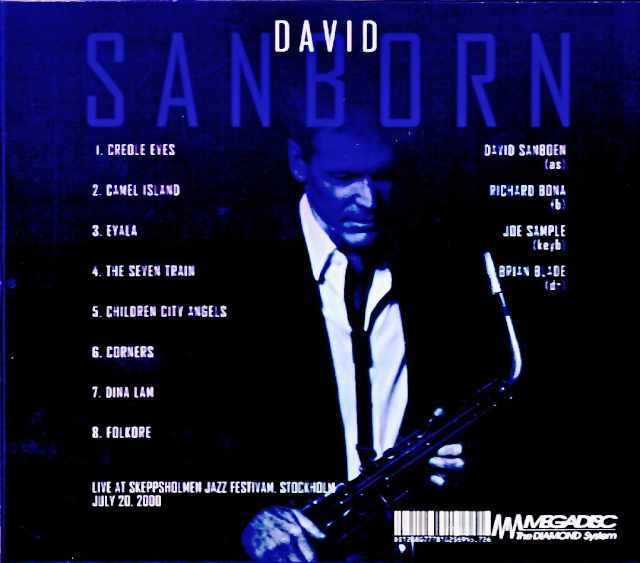 David Sanborn Quartet Richard Bona,Joe Sample デヴィッド