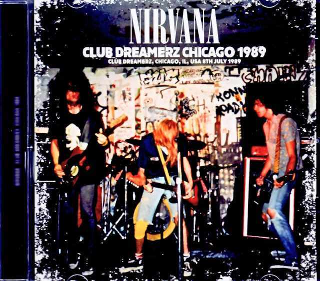 Nirvanaニルヴァーナ　Hobkan 1989 レアCD Nirvana ニルヴァーナ/IL,USA 07.08.1989 Complete